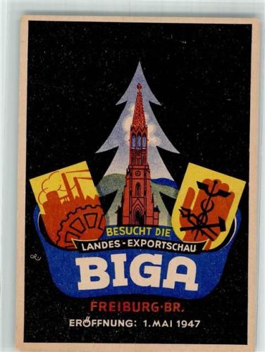 Freiburg BIGA Landes-Exportschau 1.Mai 1947