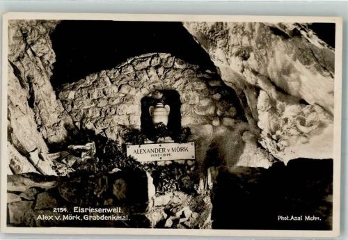 Werfen Eisriesenwelt Alex. v. Mörk Grabdenkmal Tennengebirge
