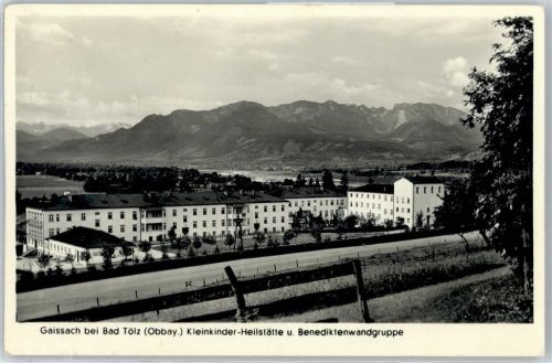 83674 W8178 Gaißach , Oberbay - Kleinkinder-Heilstätte, Benediktenwand-Gruppe