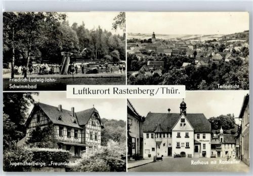 Rastenberg FReidrich-Ludwig-Jahn-Schwimmbad, Jugendherberge Freundschaft, Teilansicht, Rathaus, Ratskeller