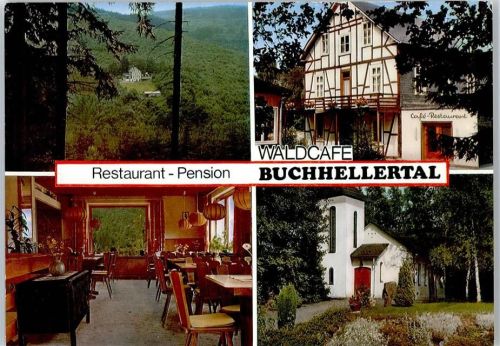 Burbach Waldcafé Restaurant Pension Buchhellertal