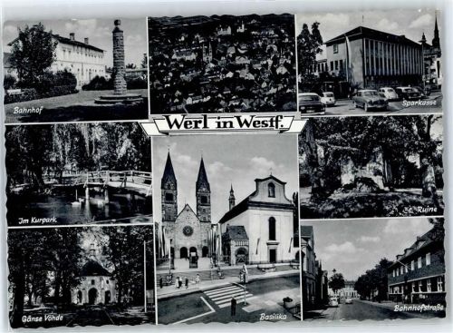 Werl Bahnhof, Sparkasse, Kurpark, Gänse Vöhde, Basilika, Bahnhofstraße, Ruine