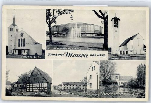 Massen St. Marien-Kirche Dortmunder Westfalenhalle Friedenskirche Dorfidyll Durchgangslager Partie an der Mühle