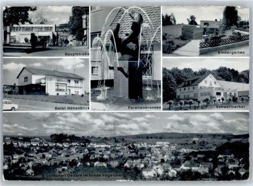 Gedern Hotel Höhenblick, Forellenbrunnen, Kindergarten, Gaststätte Schweitzerhof