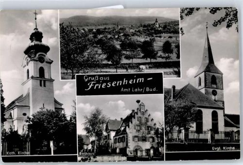 77948 W7632 Friesenheim , Baden - Kath. Kirche Ev. Kirche Rathaus