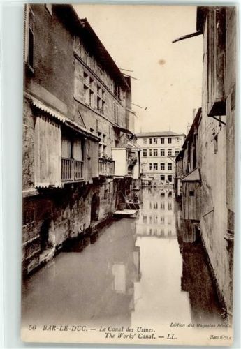 Bar-le-Duc Le Canal des Usines