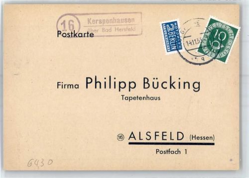 36272 W6434 Kerspenhausen , Kr Hersfeld - Landpoststempel Bestellkarte Tapetenhaus Philipp Bücking Notopfer