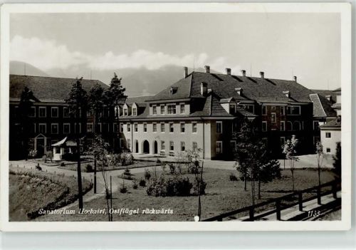 6170 Zirl Foto AK Sanatorium Ostflügel Park Hochzirl