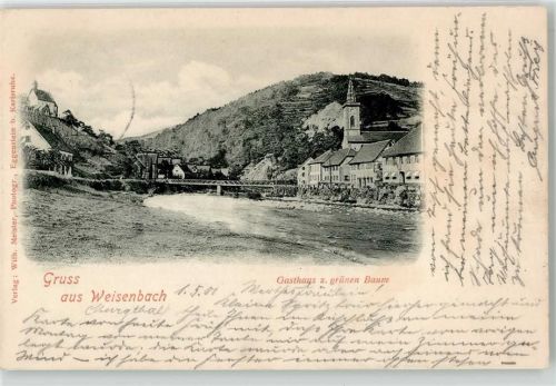 Weisenbach 1901 Gasthaus Zum grünen Baum Brücke