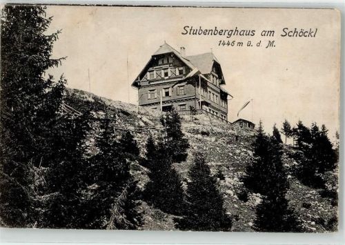 Stubenberghaus 1920 - Berghütte Am Schöckl Hüttenstempel Fritz Mitterwurzer