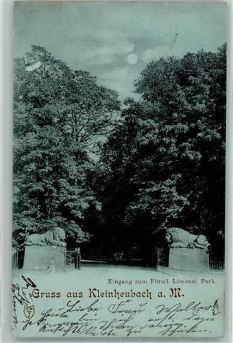 Kleinheubach 1898 Eingang zum Fürstl. Löwenst. Park Mond