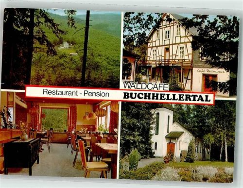 Burbach Gasthaus Pension Cafe Buchhellertal