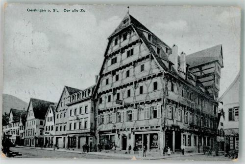 Geislingen 1911 Der alte Zoll