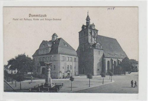 Dommitzsch mit Markt, Rathaus, Kirche u. Krieger-Denkmal. ungelaufen handschriftliches Datum von 1925. Gute Erhaltung.