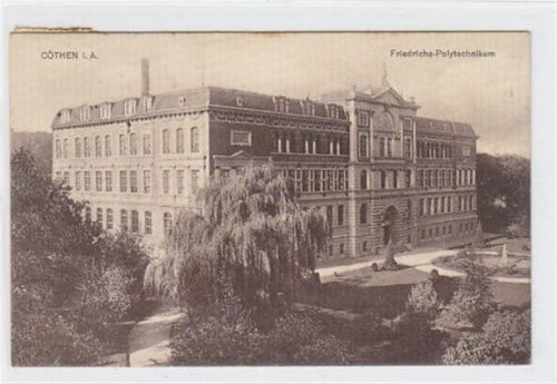 Köthen Cöthen mit Friedrich Polytechnikum gelaufen von 1913. Gut erhalten.