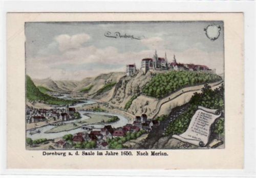 Dornburg Dornburg a.d. Saale mit Gesamtansicht im Jahre 1650 nach Merian ungelaufen Ecken mit Albumabdrücken, sonst gut erhalten.