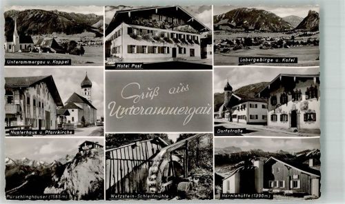 Unterammergau Pfarrkirche St. Nikolaus Kappelkirche Hotel Post Nuslerhaus Pürschlinghäuser Wetzstein-Schleifmühle Dorfstraße Hörnlehütte