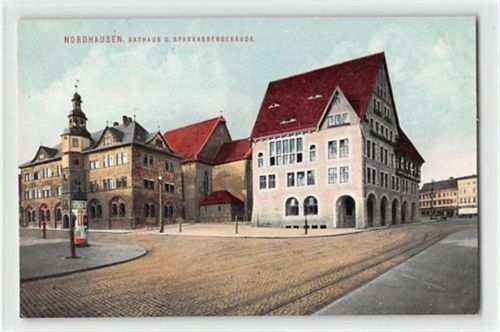 Nordhausen Nordhausen. Rathaus und Sparkassengebäude ungelaufen Ecken mit Albumabdrücken, sonst gut erhalten