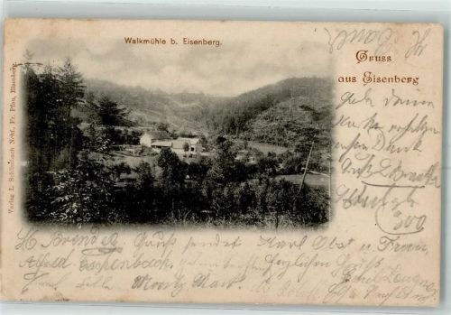 Eisenberg 1899 Walkmühle