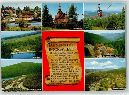 Hahnenklee-Bockswiese Seerose Holzkirche Bocksberg Seilbahn Waldbad Berggasthaus Auerhahn Hotel Kreuzeck Bochswiese