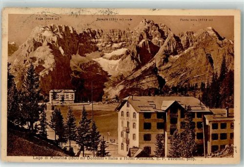 Misurina 1912 lago di Misurina Dolomiti Italia e Hotel Misurina E. F. Vecellio prop.