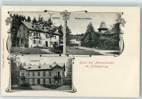 Bad Alexandersbad Waldhaus Kurhaus Schloß Ludwigsburg