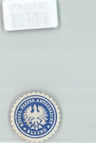 Elbing Elblag Siegelmarke Amtsgericht Königreich Preußen Adler Blau Weiß
