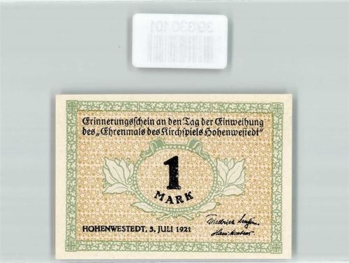 Hohenwestedt 1921 Notgeld 1 Mark Erinnerungsschei a.d. Tag d. Einweihung d. Ehrenmals d. Kirchenspiels Hohenweststedt