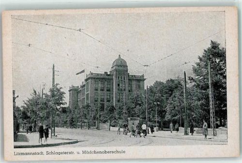Litzmannstadt Schlageterstraße Mädchenoberschule