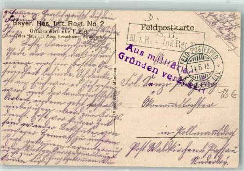1915 S. B. III/b. Res.-Inf. Rgt. Nr 2 Ortskrankenstube 1. Batl. Stempel aus militärischen Gründen verzögert