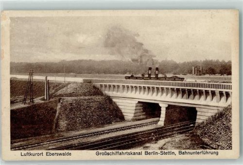 Eberswalde Großschifffahrtskanal Berlin-Stetin Bahnunterführung