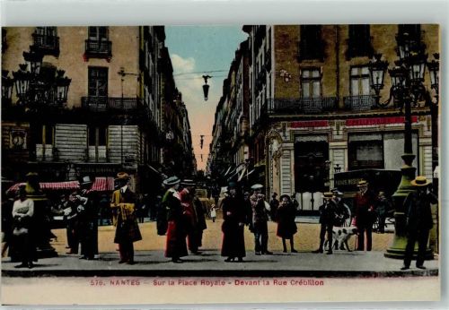 Nantes sur la Place Royale Devantla Rue Crebilion