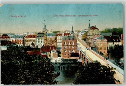 Sarreguemines 1915 neue Saarbrücke uns Neukircherstraße
