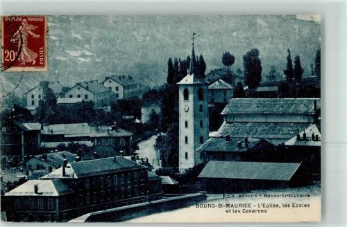 Bourg-Saint-Maurice l`Eglise des Ecoles et les Casernes