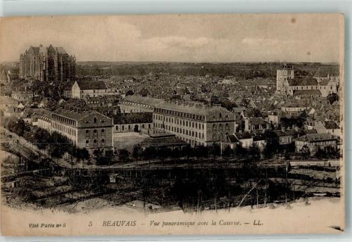 Beauvais 1917 - beau Blick zur Kaserne