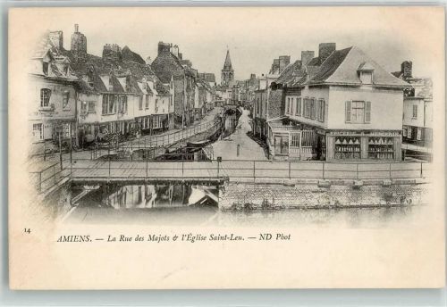 Amiens la Rue des Majots et l`Eglise Saint-Leu