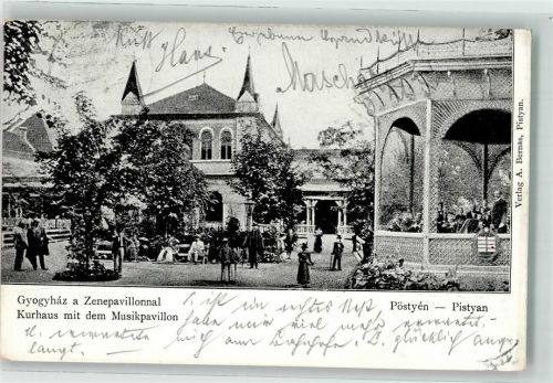 Pistyan 1903 Kurhaus Musikpavillon
