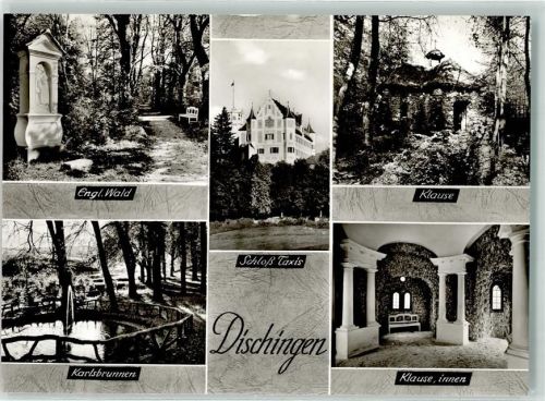 Dischingen Schloss Taxis Karlsbrunnen Klause Engl. Wald