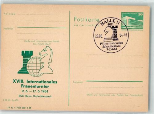 Halle XVIII. Internationales Frauenturnier BSG Buna Halle-Neustadt IV. Internationales Schachfetival 1984 Sonderstempel