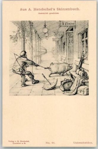 Aus A. Hendschel`s Skizzenbuch Nr. 91 Unbescheiden Schwein