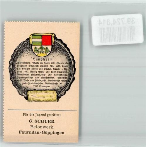 Faurndau Laupheimt G. Schurr Beton-Werk Wappensammelmarke Nr. 291