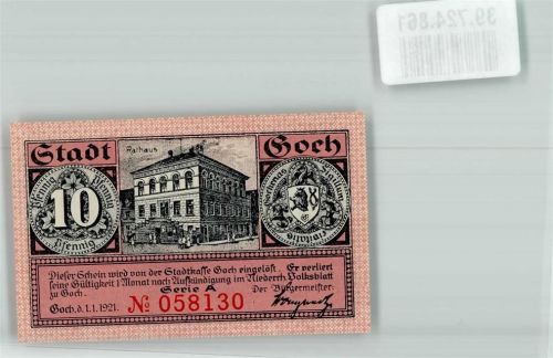 Goch 1921 10 Pfennig Gutschein Nr. 058130 Serie A Rathaus