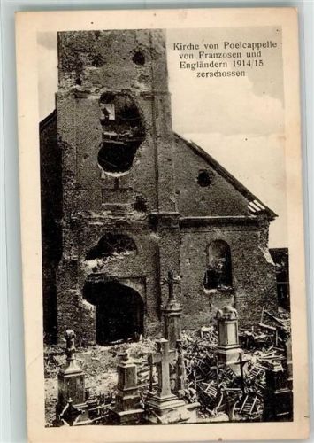 Poelcapelle 1916 Kirche Ruine Feldpost WK I 8.Bayer. Res.Div.