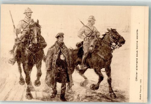 sign. Fournier Andre Deutscher Offizier unter guter Eskorte 1916