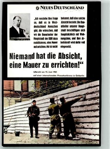 Berlin, unsortiert DDR Grenzsoldaten errichten die Berliner Mauer Zeitungsartikel Neues Deutschland Walter Ulbricht