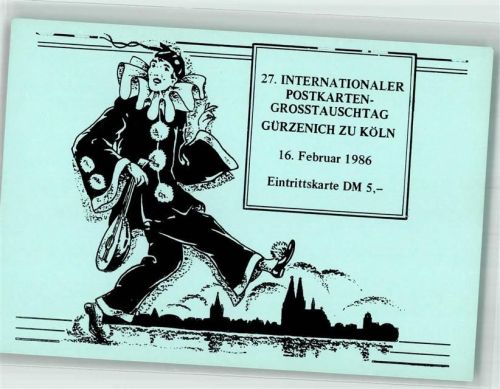 Gürzenich 1986 Postkarten-Tauschtag 1986 Eintrittskarte Clown