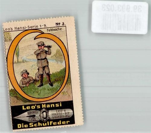 Leipzig Leo`s Hansi Serie 1-9 Feldwache No. 3 Die Schulfeder O