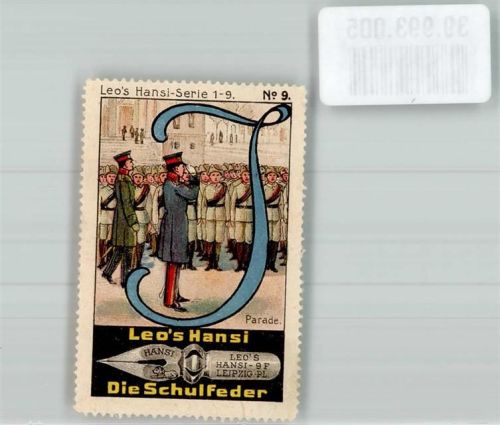 Leipzig Leo`s Hansi Serie 1-9 Parade No. 9 Die Schulfeder J