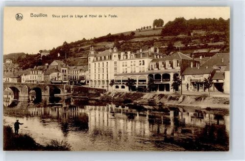 Bouillon Vieux pont de Liege et Hotel de la Poste