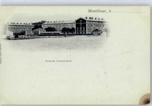 Montelimar Caserne d´Infanterie